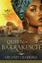 [Royal Brides 03] • Queen of Barrakesch (Royal Brides Book 3)